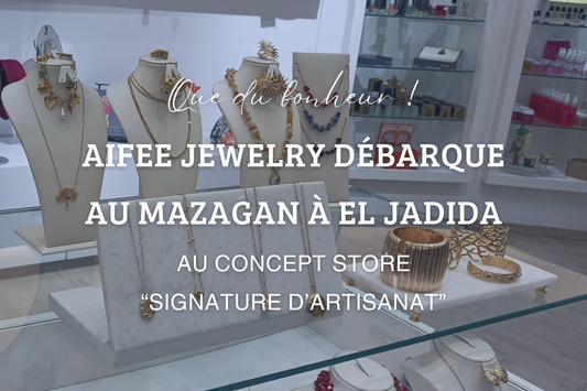 AIFEE Jewelry s’installe au Mazagan Beach and Golf Resort à El Jadida